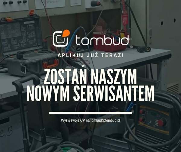 Ogłoszenie o pracę: Elektronik / Elektromechanik / Serwisant elektronarzędzi i urządzeń spawalniczych