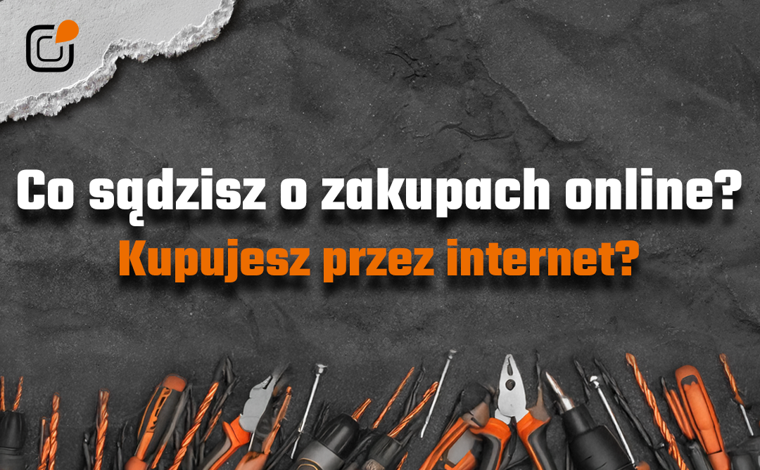 ZAKUPY ONLINE – KORZYSTACIE? 