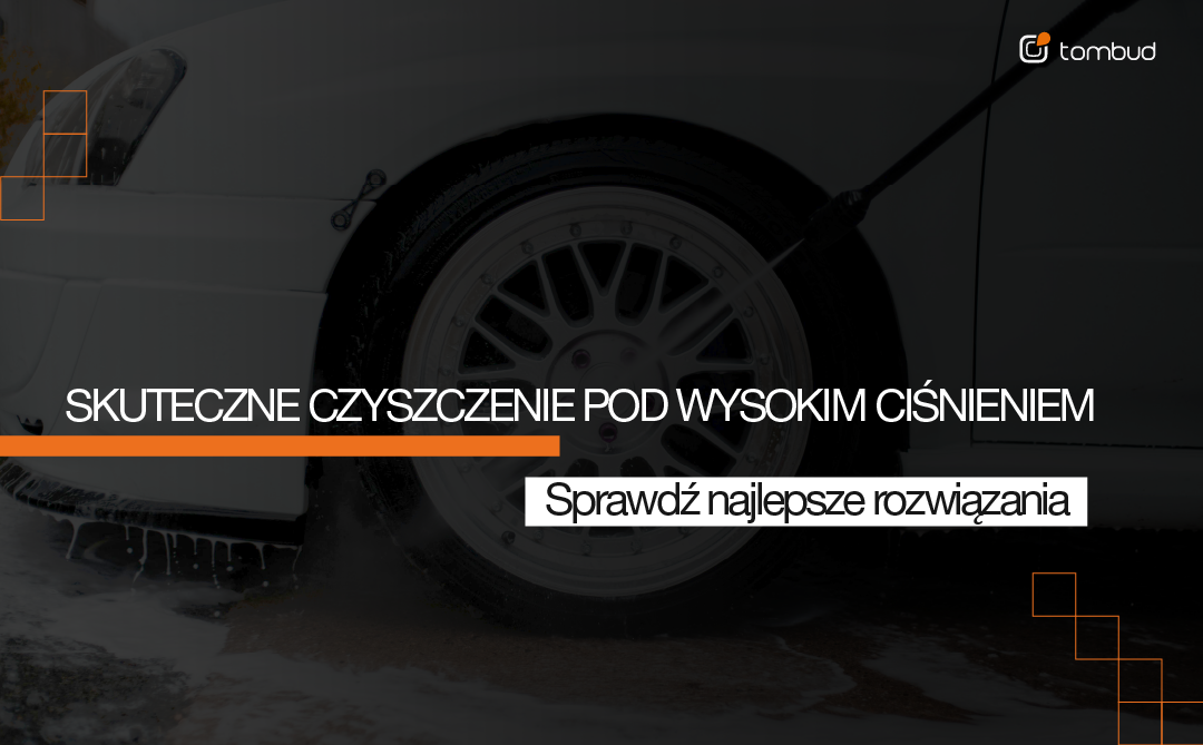 Jak dobrać myjkę ciśnieniową do domu, firmy i profesjonalnych zastosowań?
